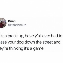 You Ever Had To?